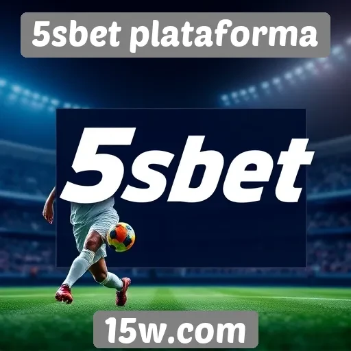 Impacto das apostas esportivas na 5sbet plataforma